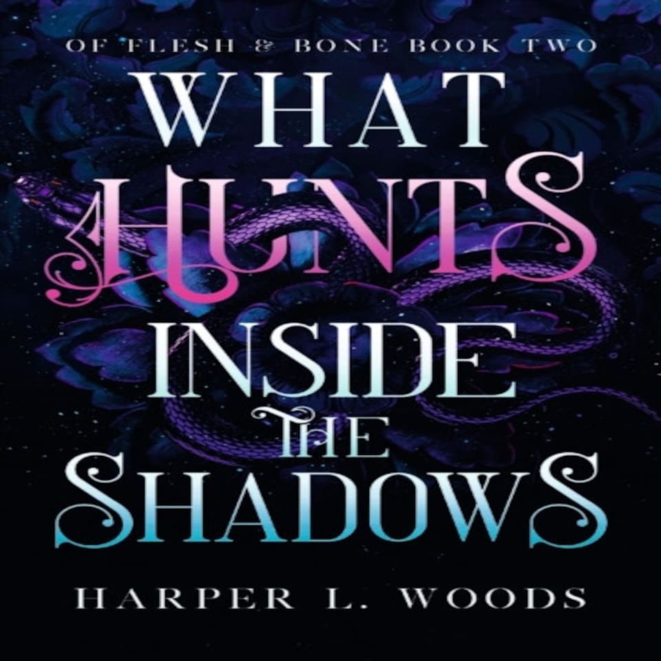 What Hunts Inside The Shadows
