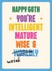 image 1 of 60th Birthday Intelligent, Mature, Wise & Wrinkly! - Funny 60th Birthday Card