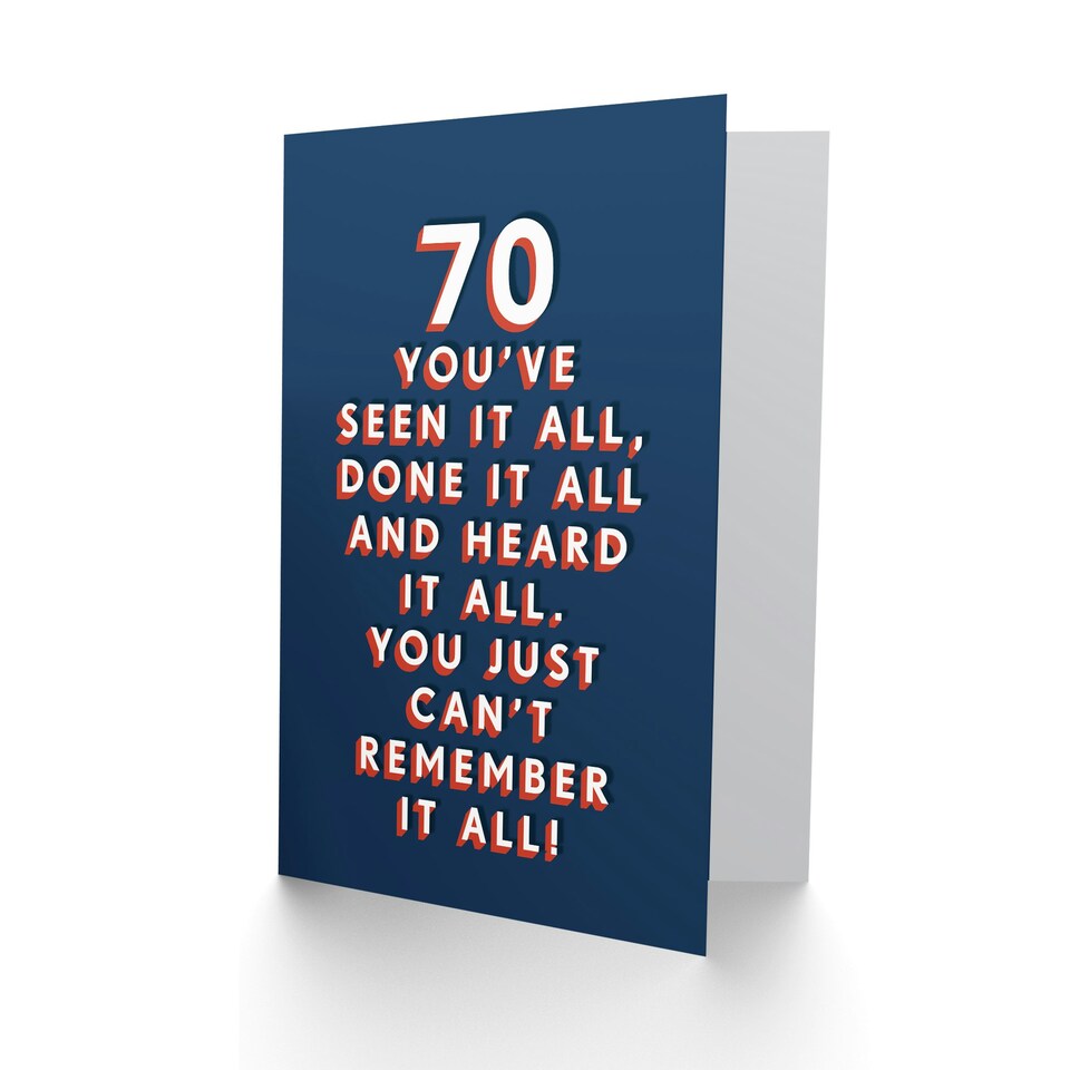 image 1 of Seen All But Can't Remember 70 Year Old For Him Funny 70th Birthday Card