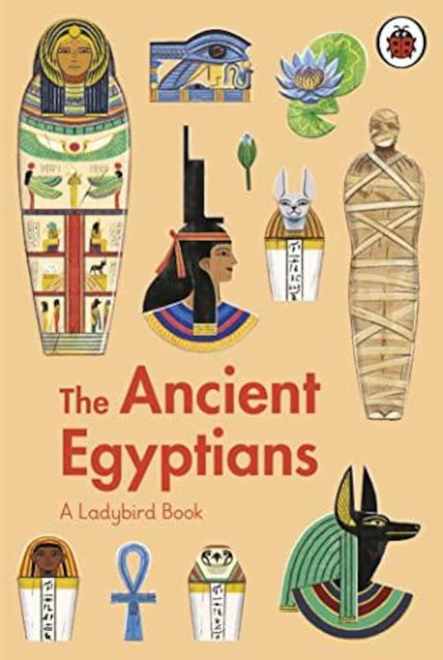 A Ladybird Book: The Ancient Egyptians Hardback
