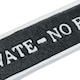 image 3 of Private No Entry Black Cast Iron Sign Plaque Door Wall House Gate Shop Cafe