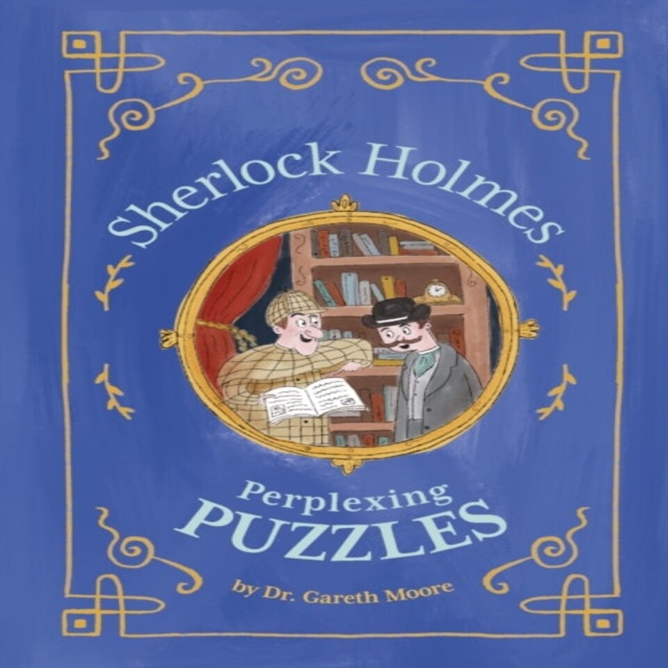 Sherlock Holmes Perplexing Puzzles