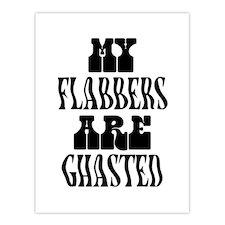 My Flabbers Are Ghasted Black And White Funny Wall Art Print 12x16 In