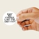 image 4 of Ain't No Teacher Like the One I Got Round Stickers 60mm - Sheet of 12