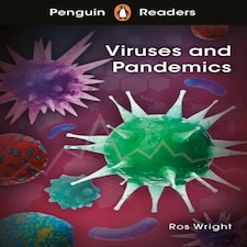Penguin Readers Level 6: Viruses And Pandemics (elt Graded Reader)