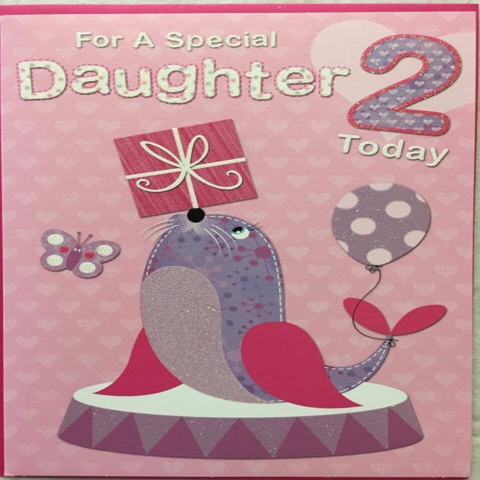 image 1 of For A Special Daughter Two Today` Birthday Card
