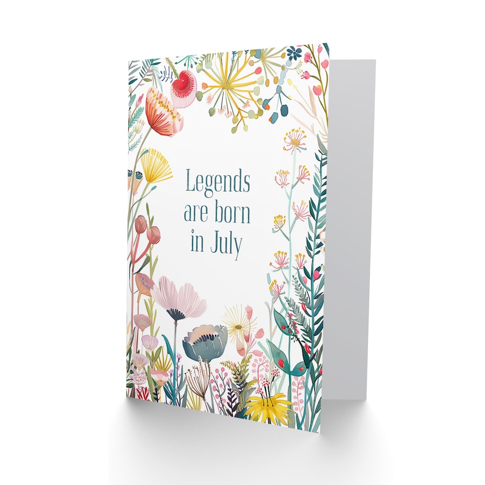 image 1 of Greeting Card Legends Are Born in July Floral Flowers Birthday