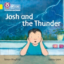 Josh And The Thunder
