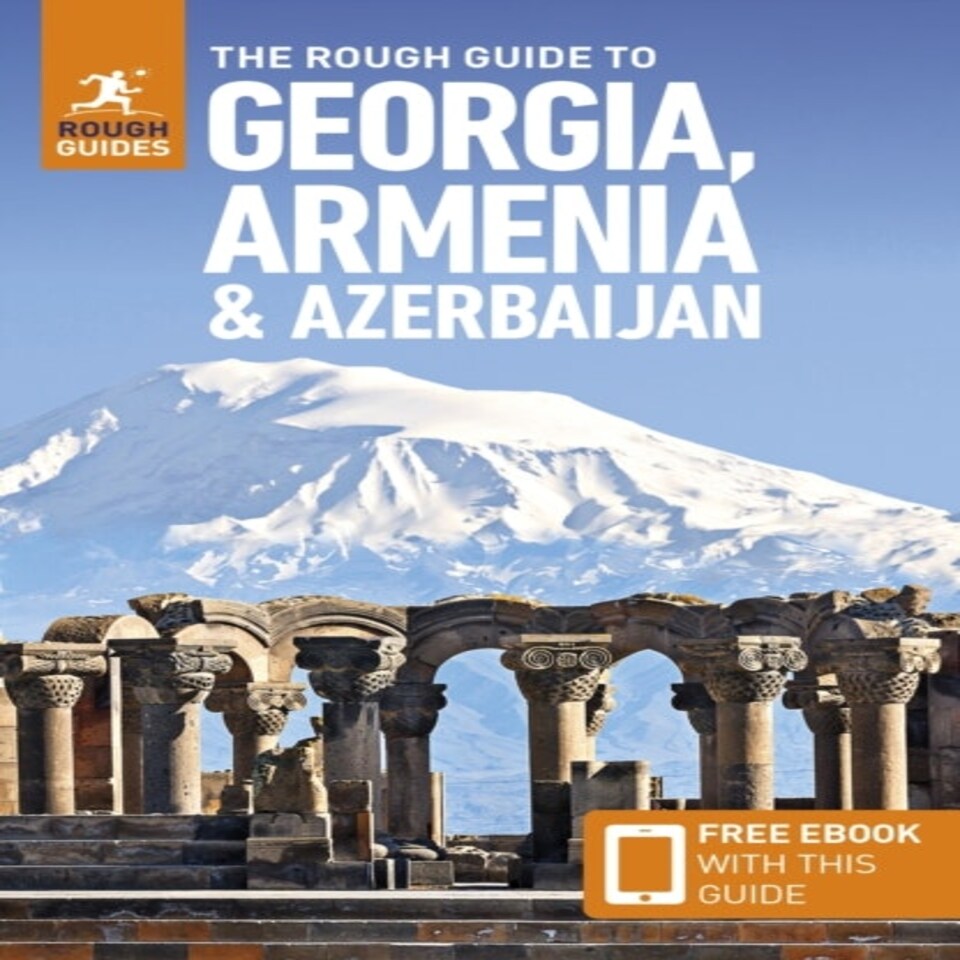 Rough Guide/georgia Armenia Azerbaijan