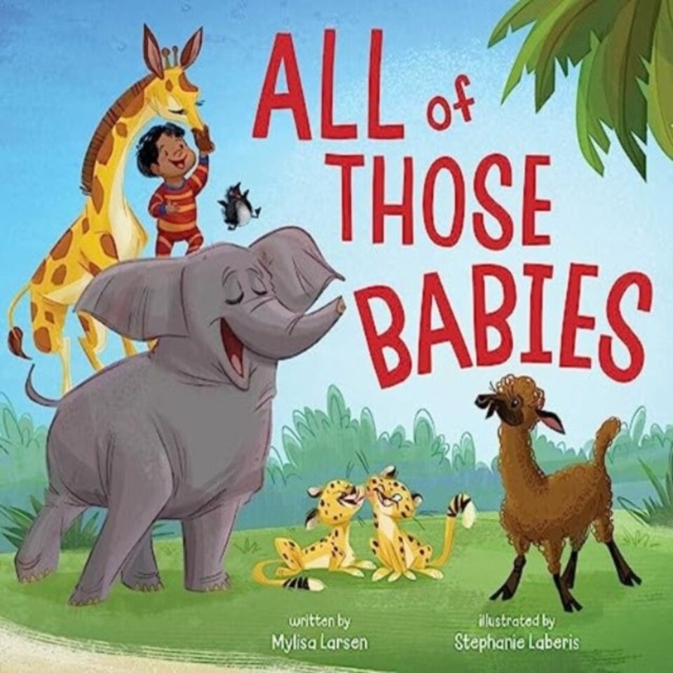 All Of Those Babies