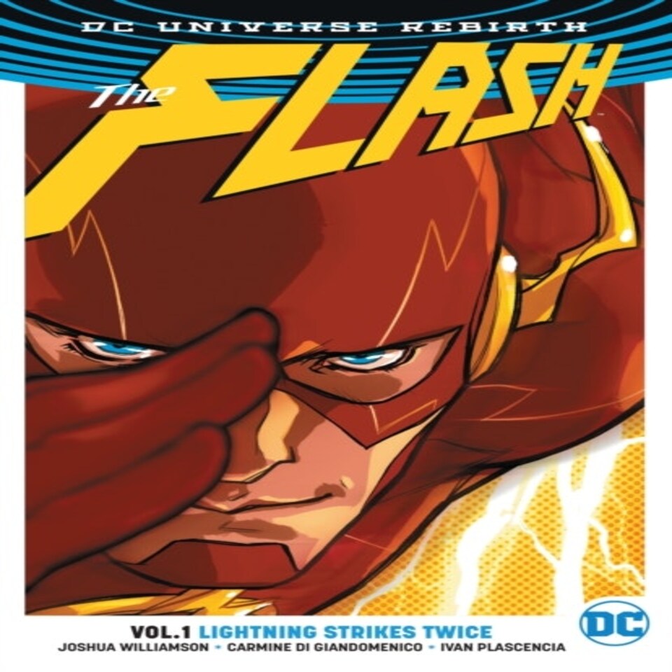 The Flash Vol. 1: Lightning Strikes Twice (rebirth)