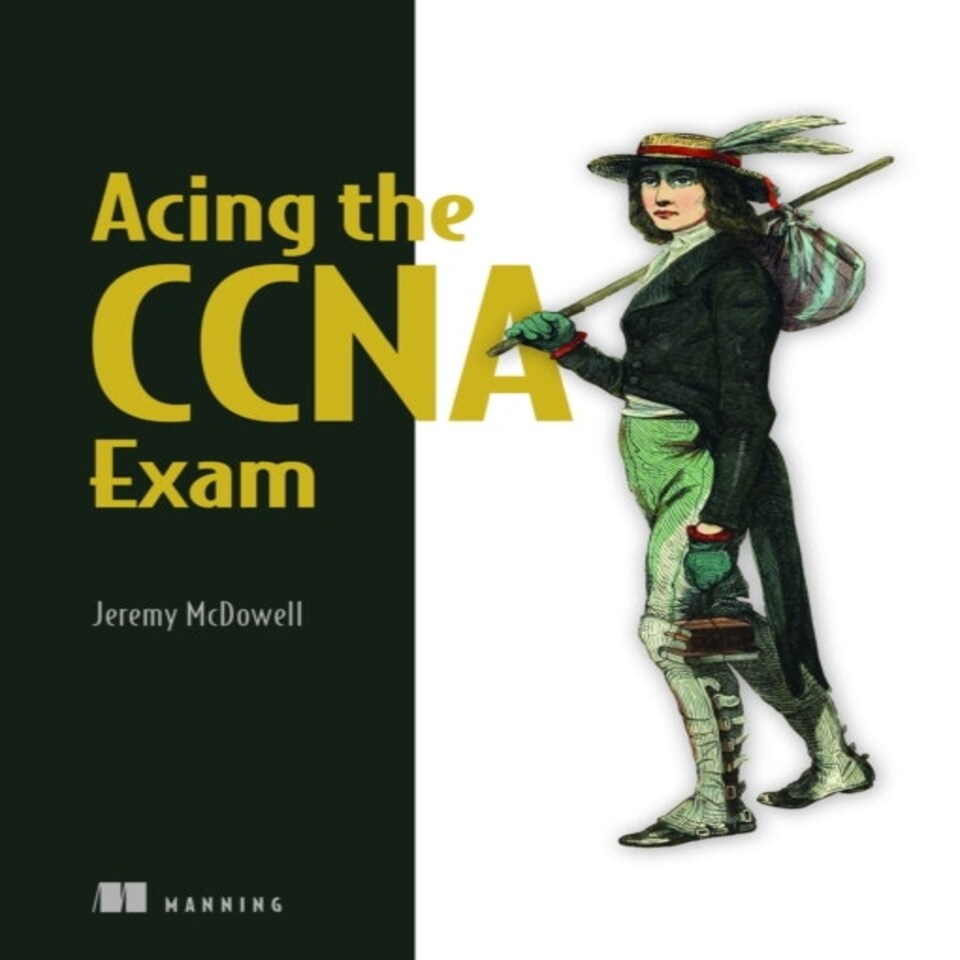Acing The Ccna Exam Volume 1 Fundamentals And Protocols