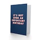 image 2 of It's Not Even An Important One Cheeky For Him Funny Birthday Card