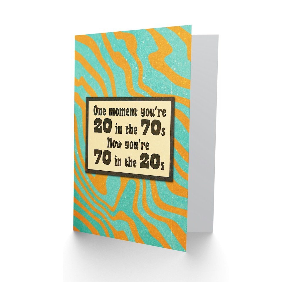 image 1 of One Moment You Are 20 in the 70s Humour Funny Birthday Card