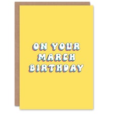 Born March Fun Bright Retro Yellow Woman Her Birthday Card