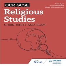 Ocr Gcse Religious Studies: Christianity Islam And Religion Philosophy And Ethics In The Modern World From A Christian Perspective