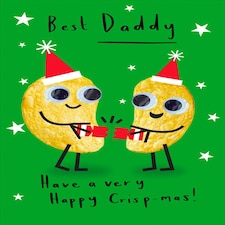 Have A Happy Crisp mas Daddy Christmas Card