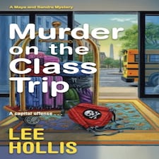 Murder On The Class Trip