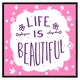 image 2 of Life is beautiful (Picture Frame) White | M