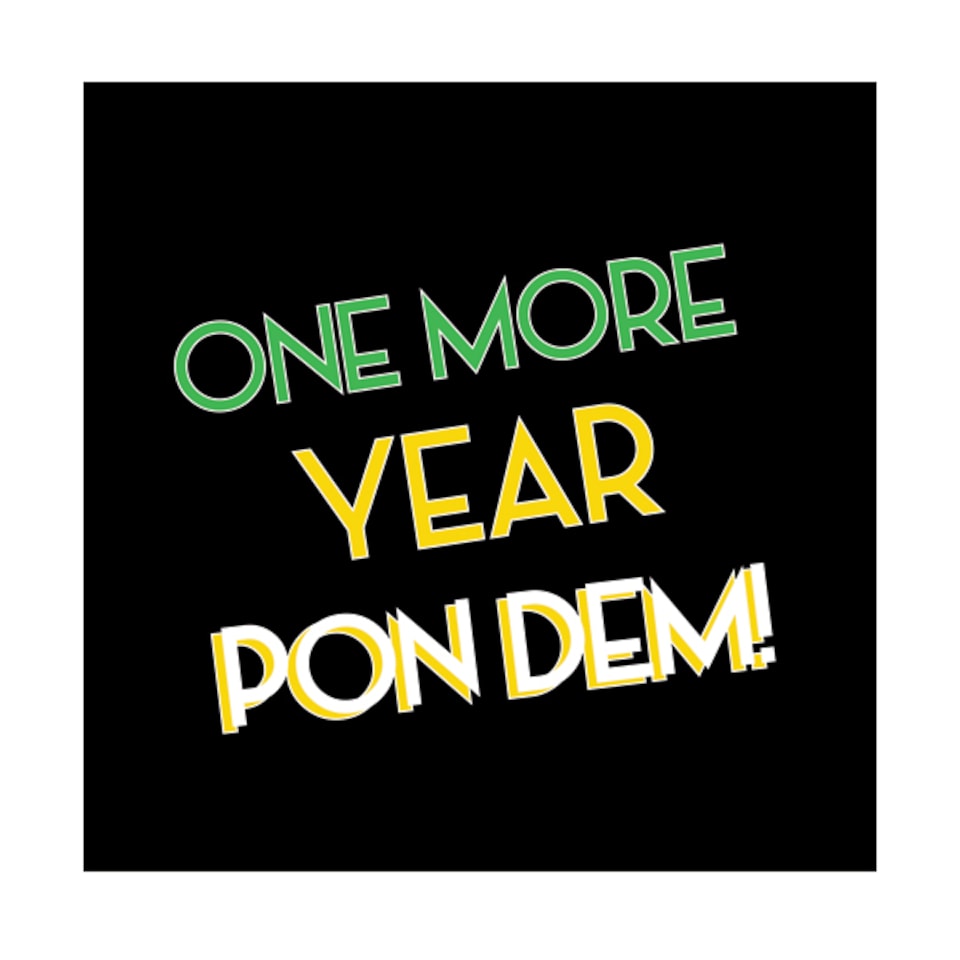 Streetgreets- One More Year Pon Dem Greeting Card