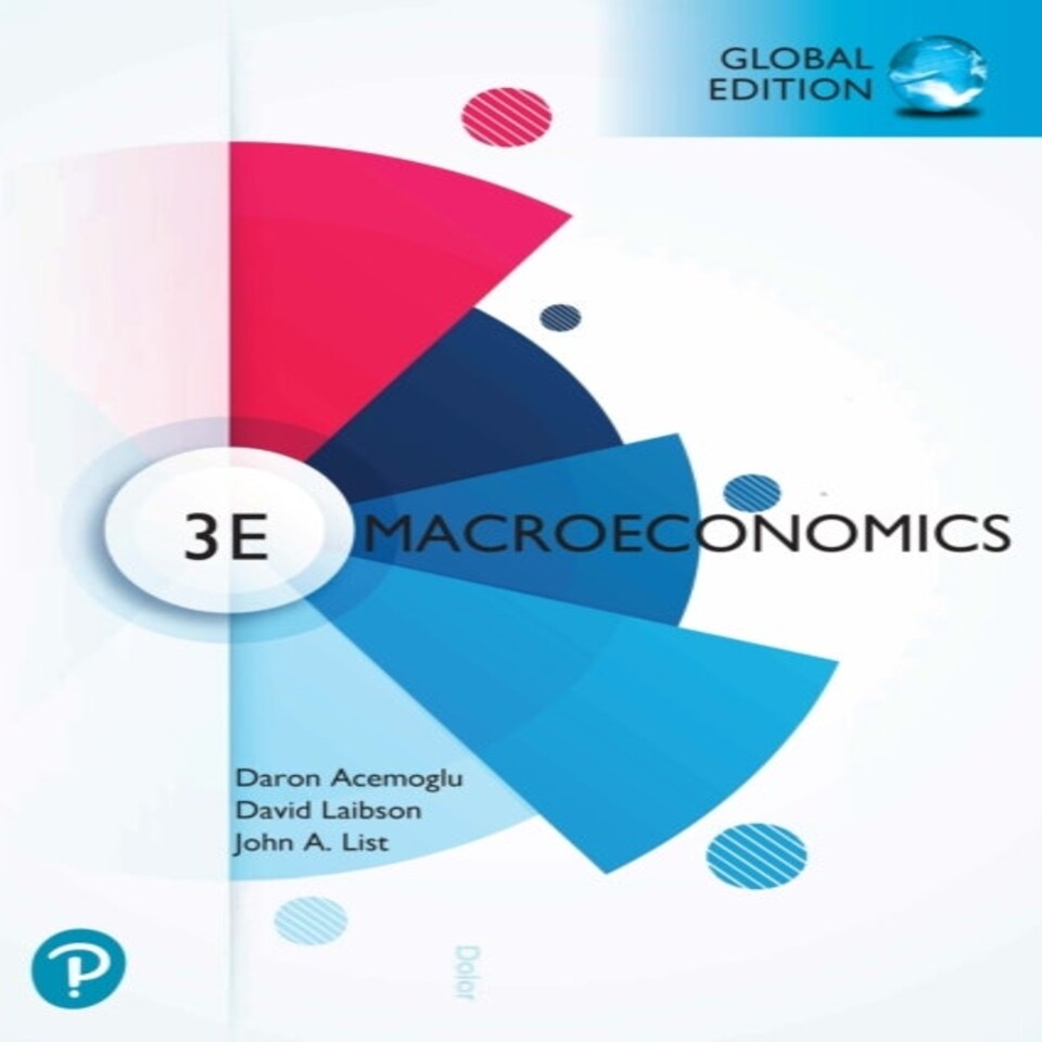 Macroeconomics Global Edition
