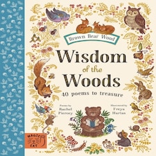 Wisdom Of The Woods
