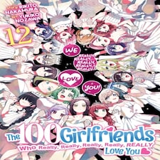 The 100 Girlfriends Who Really Really Really Really Really Love You Vol. 12