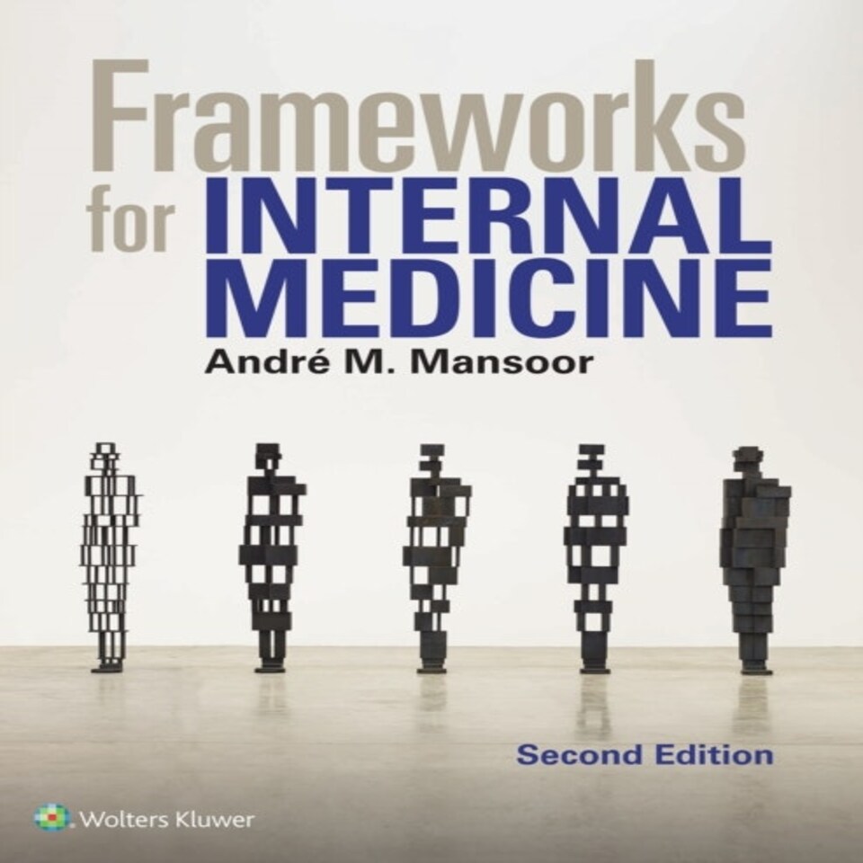 Frameworks For Internal Medicine 2e