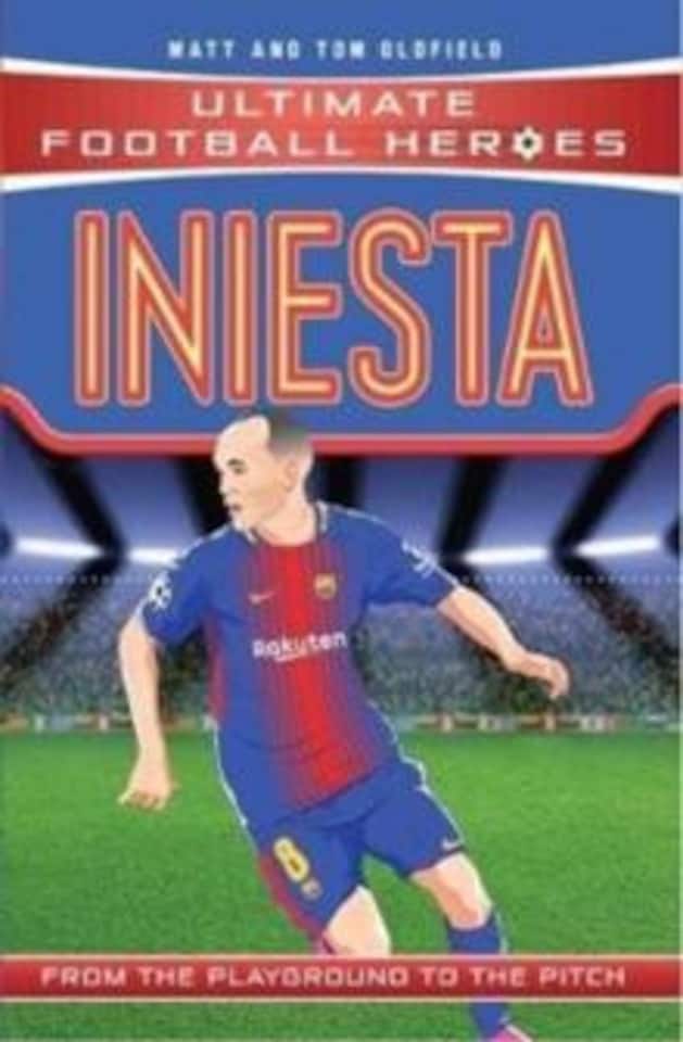 Ultimate Football Heroes: Iniesta (Midfield Generals 9) Paperback Book