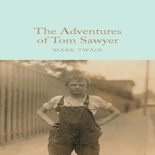 The Adventures Of Tom Sawyer