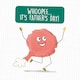 image 1 of Whoopee... It's Father's Day! - Funny Father's Day Card