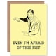 image 1 of Afraid Of This Fist Cheeky Friend Funny Birthday Card