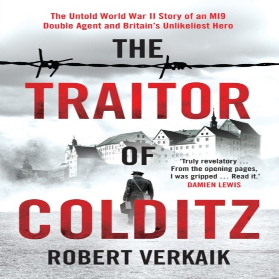 The Traitor Of Colditz