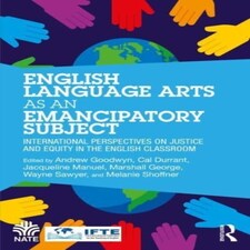 English Language Arts As An Emancipator