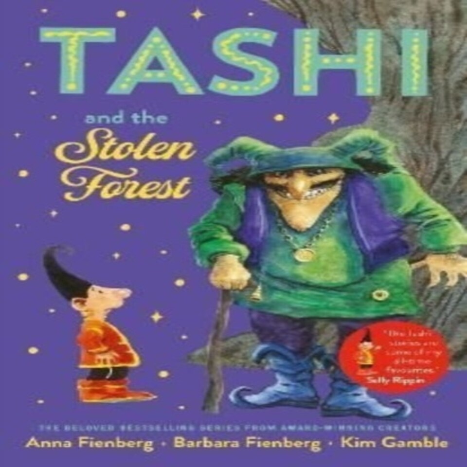 Tashi & The Stolen Forest