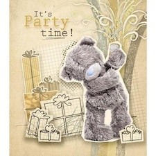 Its Party Time Me to You Bear Birthday Card