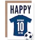 image 1 of Football Strip Kit Dark Jersey Top 10 Year old Kids 10th Birthday Card