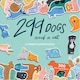 image 1 of 299 Dogs (and a cat)