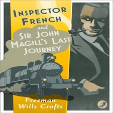 Inspector French Sir John Magills Last