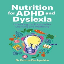 Nutrition For Adhd & Dyslexia