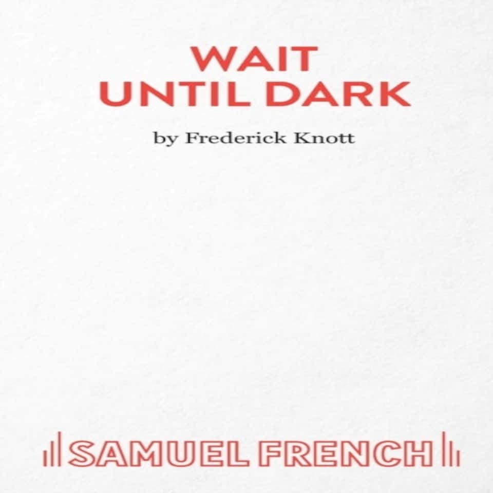 Wait Until Dark