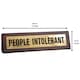 image 5 of Wooden Desk Sign - People Intolerant