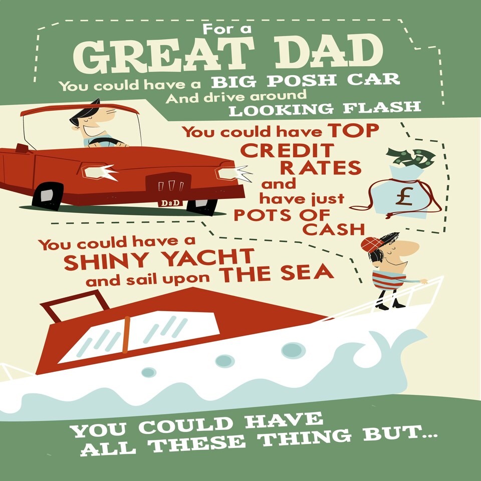image 1 of For A Great Dad, You Could Have All These Things... - Funny Father's Day Card