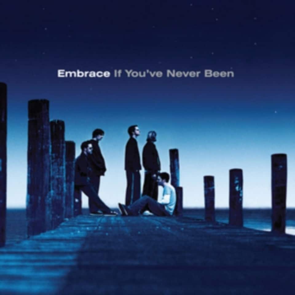 Embrace LP Vinyl Record - If You've Never Been