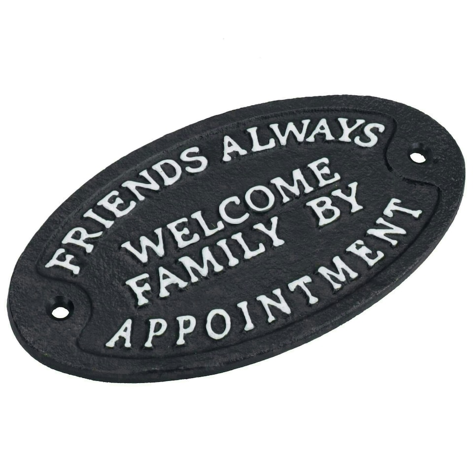 image 1 of Friends Always Welcome Family By Appointment Cast Iron Sign Plaque Door Wall