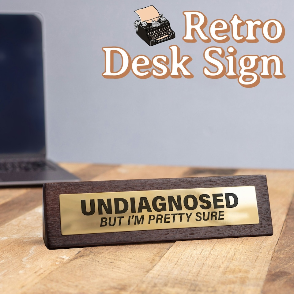image 1 of Wooden Desk Sign - Undiagnosed