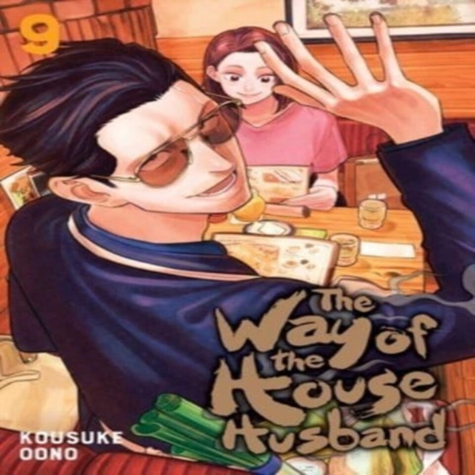 The Way Of The Househusband Vol. 9