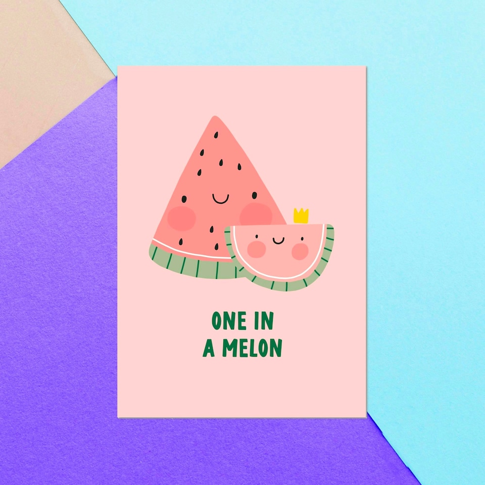 One In A Melon Greetings Card