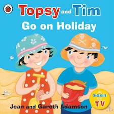 Topsy And Tim: Go On Holiday