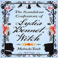 The Scandalous Confessions Of Lydia Bennet Witch